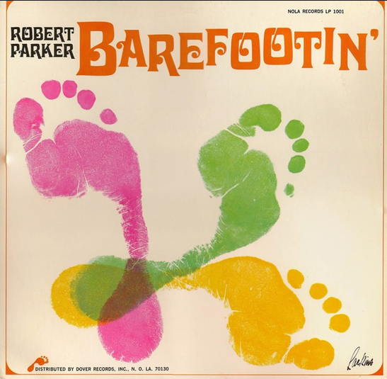 Barefootin-Robert Parker